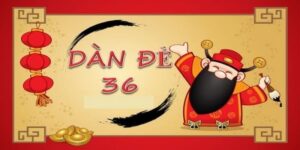 Tổng quan về dàn đề 36 số trong hệ thống chơi tại Net88